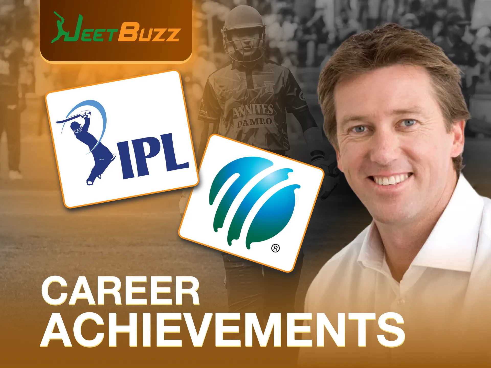 Glenn McGrath represents JeetBuzz with a stellar cricket career.