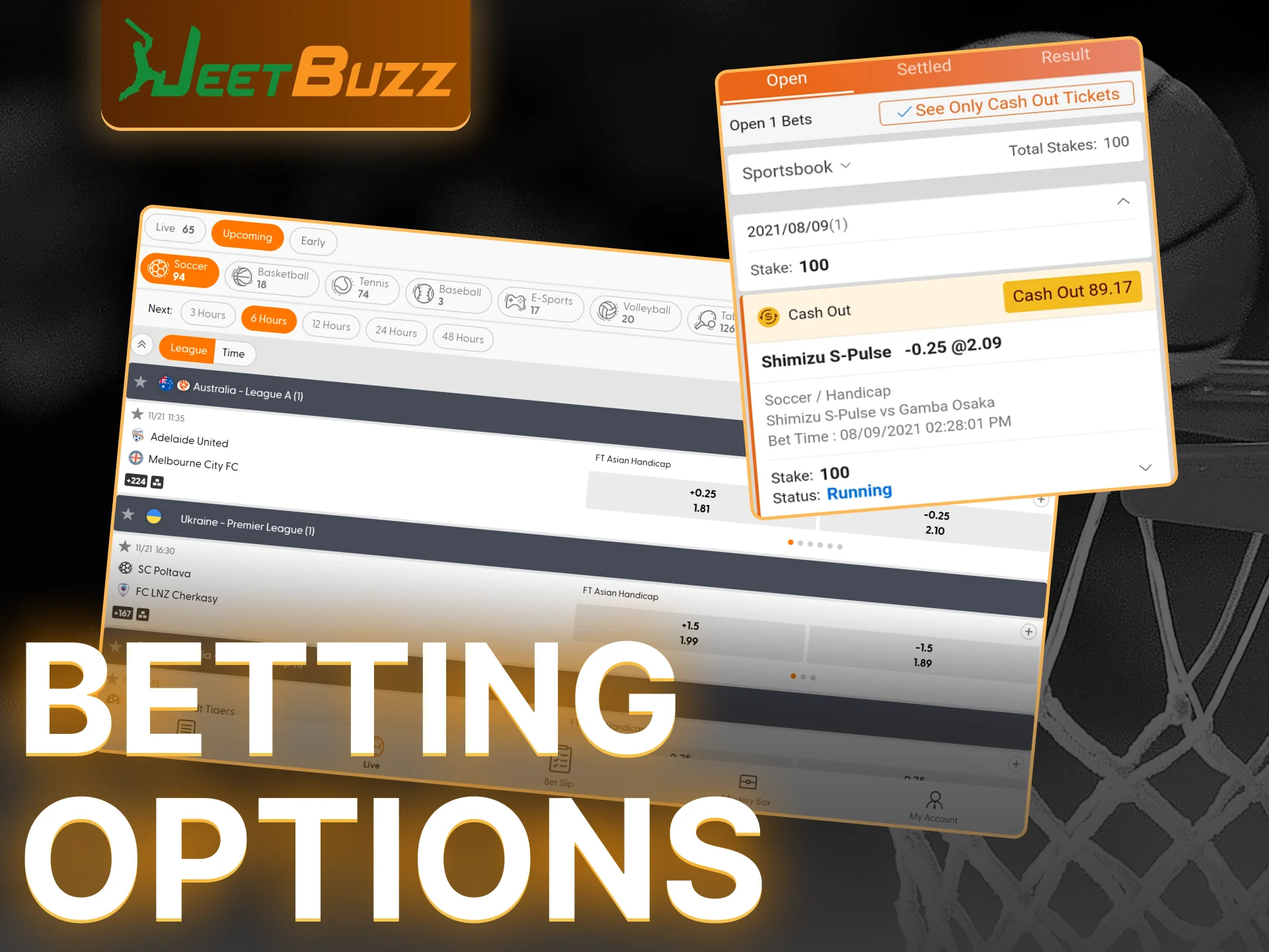 Bet in your pace and style with those betting options at JeetBuzz.